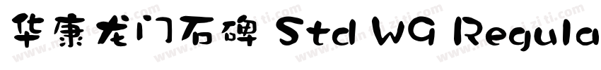 华康龙门石碑 Std W9 Regula字体转换